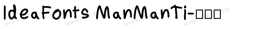 IdeaFonts ManManTi字体转换